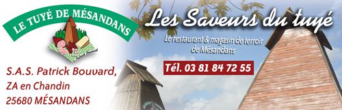 Tuyé de Mesandans - Restaurant et produits du terroir