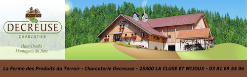 DECREUSE Charcuterie - Ferme des produits du terroir